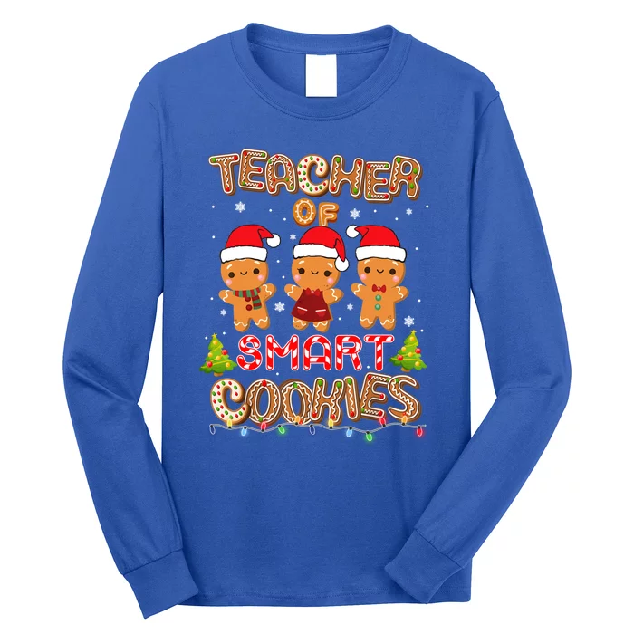 Teacher Of Smart Cookies Christmas Teacher Holiday Gift Long Sleeve Shirt