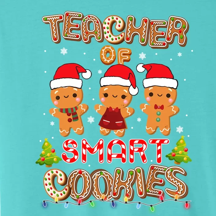 Teacher Of Smart Cookies Christmas Teacher Holiday Gift ChromaSoft Performance T-Shirt