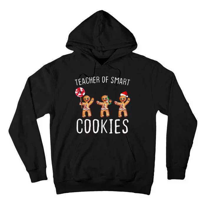 Teacher Of Smart Cookies Gingerbread Cute Christmas Tall Hoodie