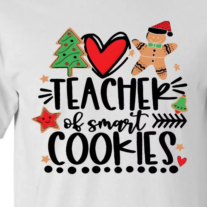 Teacher Of Smart Cookies Christmas Tall T-Shirt