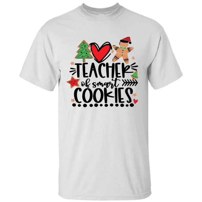 Teacher Of Smart Cookies Christmas Tall T-Shirt