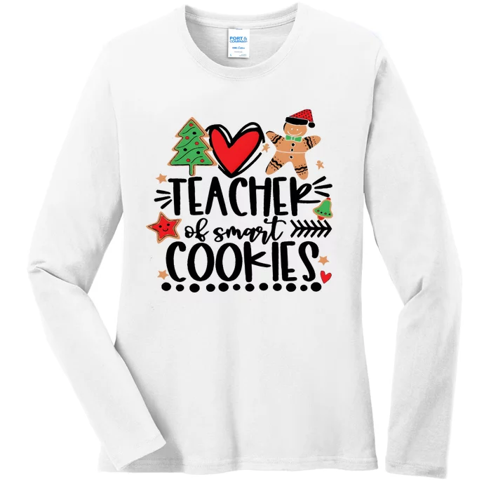 Teacher Of Smart Cookies Christmas Ladies Long Sleeve Shirt