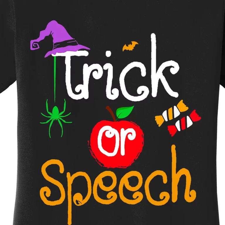 Tricks Or Speech Languages Teacher Halloween Costume Women's T-Shirt