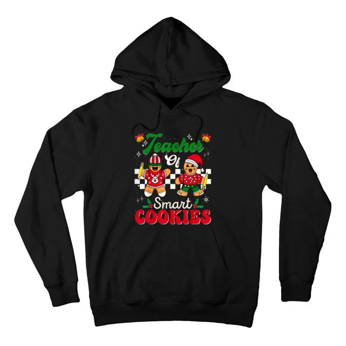 Teacher Of Smart Cookies Gingerbread Christmas Teachers Tall Hoodie