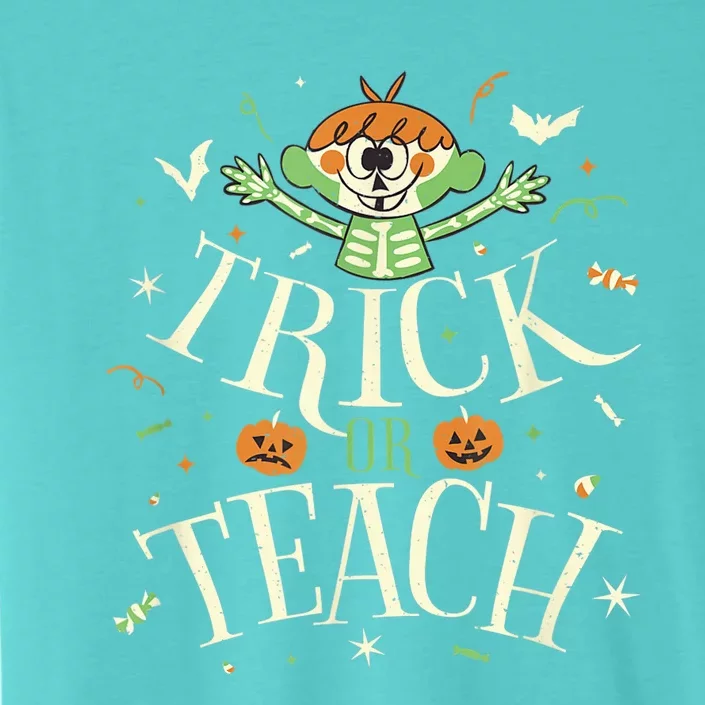 Trick Or Teach Funny Teacher Halloween Costume ChromaSoft Performance T-Shirt