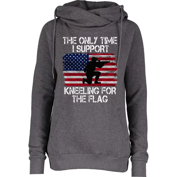 The Only Time I Support Kneeling For The Flag Patriotic Womens Funnel Neck Pullover Hood