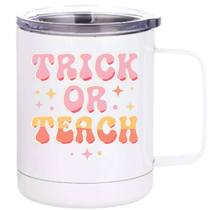 Trick Or Teach Halloween Teacher Education Fun Gift Front & Back 12oz Stainless Steel Tumbler Cup