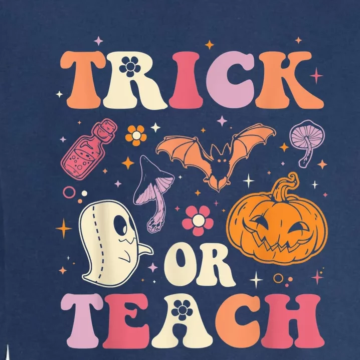 Trick Or Teach Ghost Teacher Halloween Costume For Wo Garment-Dyed Sweatshirt