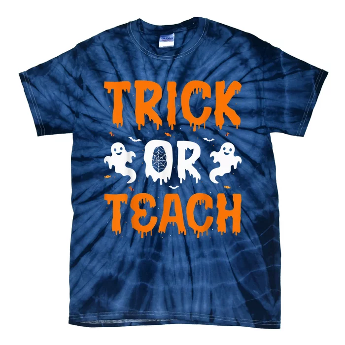 Trick or Teach Funny Halloween for Teachers Tie-Dye T-Shirt