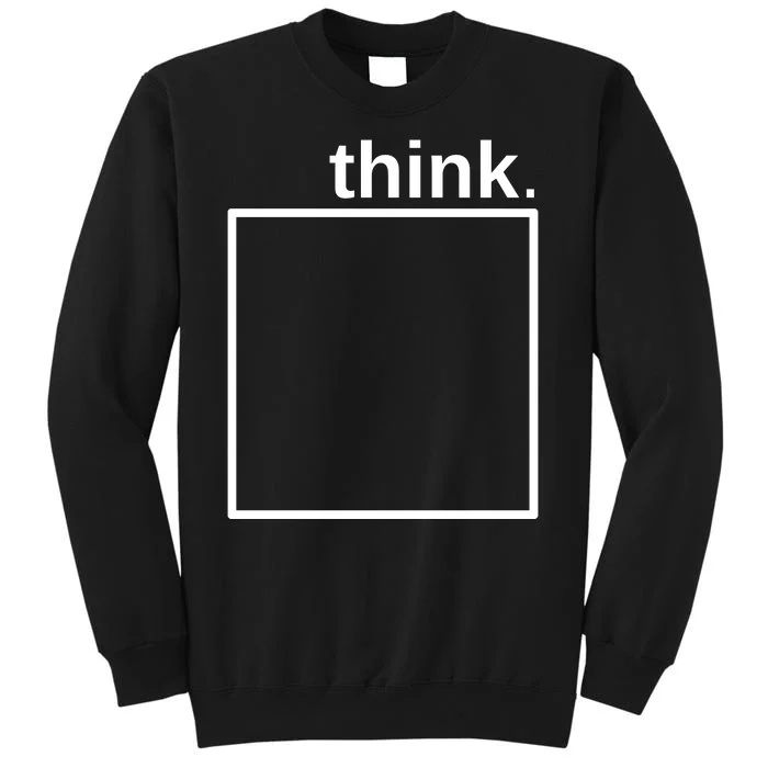 Think Outside The Box Tall Sweatshirt