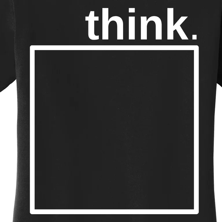 Think Outside The Box Women's T-Shirt