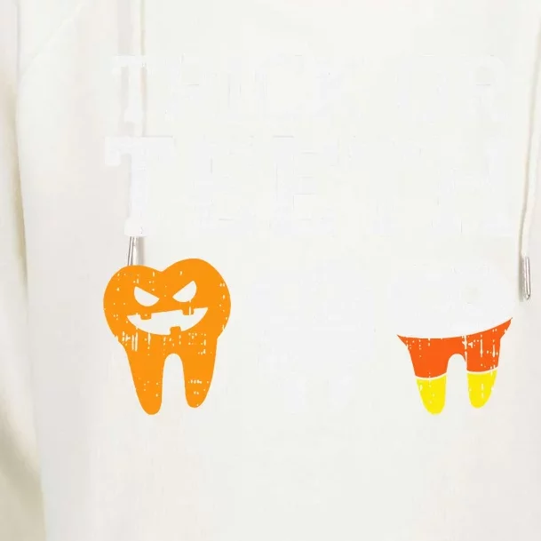 Trick Or Teeth Funny Dental Halloween Treat Dentist Gift Womens Funnel Neck Pullover Hood