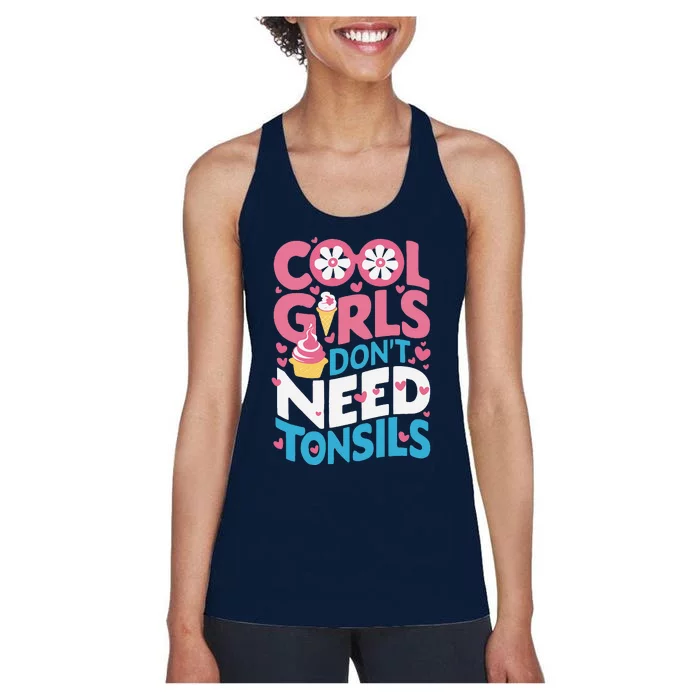 Tonsils Out Tonsillectomy Recovery Get Well Soon Women's Racerback Tank