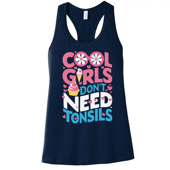 Tonsils Out Tonsillectomy Recovery Get Well Soon Women's Racerback Tank