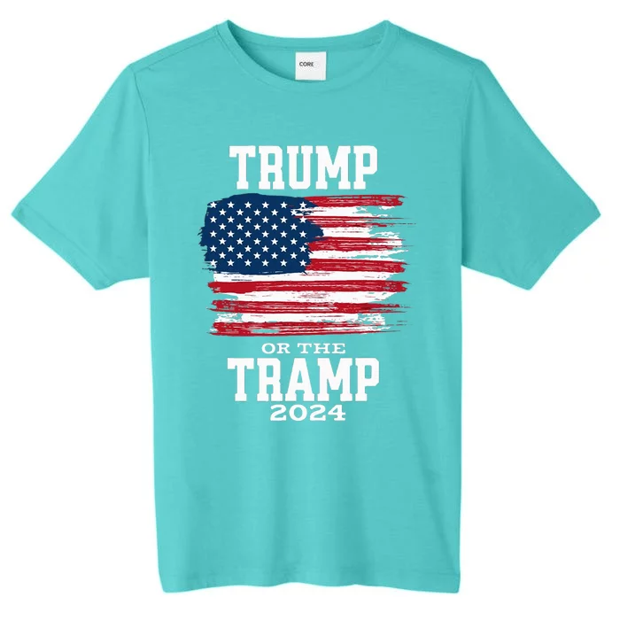 Trump Or The Tramp 2024 American Flag ChromaSoft Performance T-Shirt