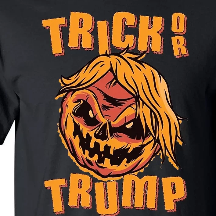 Trick Or Trump Funny Halloween Tall T-Shirt