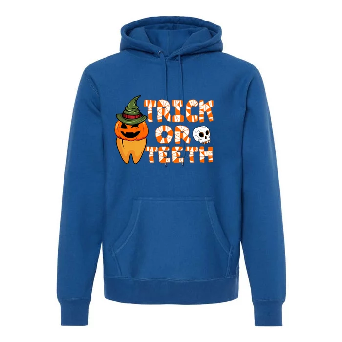 Trick Or Teeth Funny Dentist Halloween Dental Squad Gift Premium Hoodie