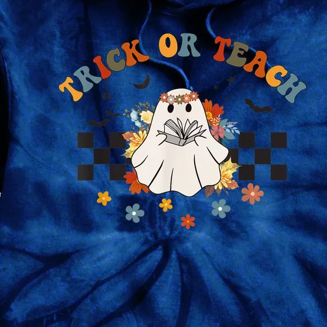 Trick or Teach Groovy Halloween Retro Floral Ghost Teacher Tie Dye Hoodie