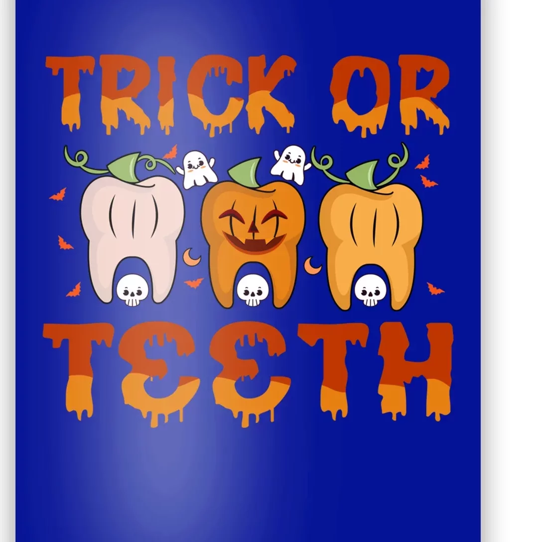 Trick Or Teeth Funny Dentist Halloween Dental Squad Cute Gift Poster