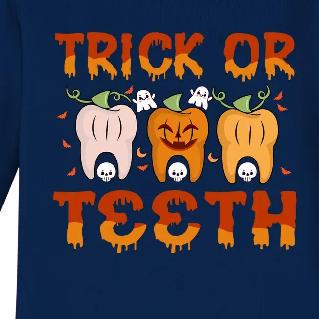 Trick Or Teeth Funny Dentist Halloween Dental Squad Cute Gift Baby Long Sleeve Bodysuit