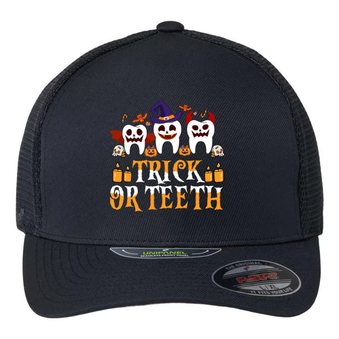 Trick Or Teeth Funny Dentist Halloween Dental Squad Funny Gift Flexfit Unipanel Trucker Cap