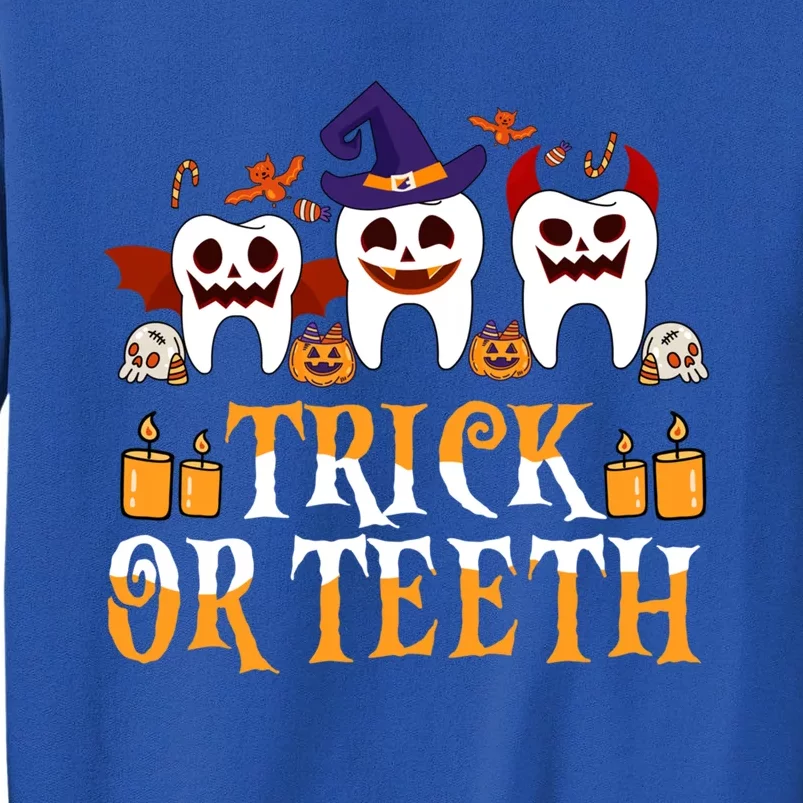 Trick Or Teeth Funny Dentist Halloween Dental Squad Funny Gift Sweatshirt