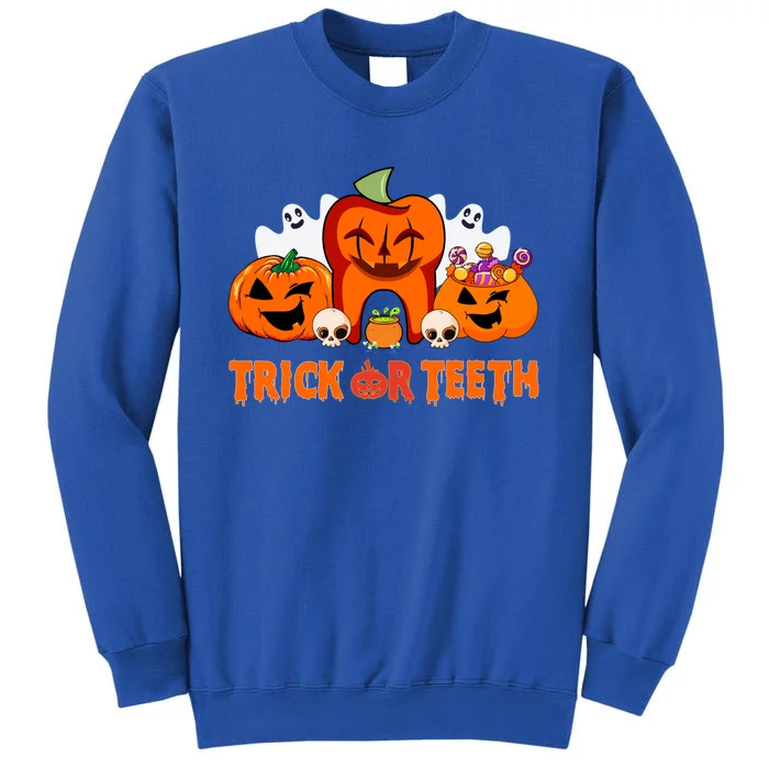 Trick Or Teeth Funny Dentist Halloween Dental Squad Great Gift Tall Sweatshirt