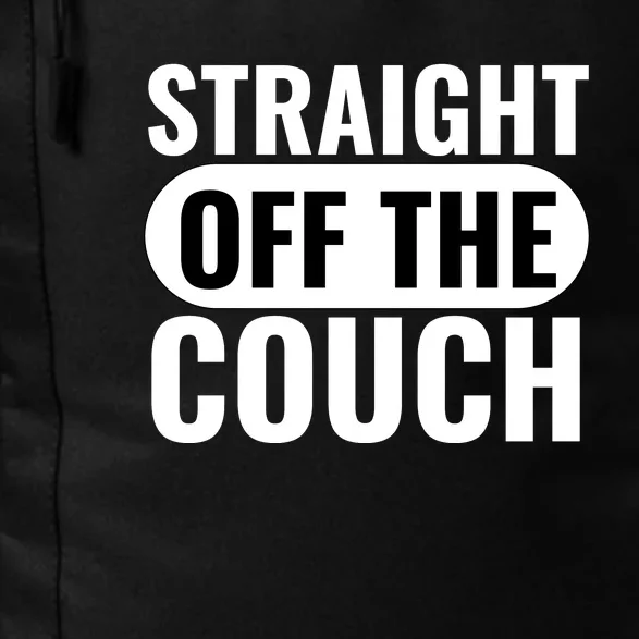 Traight Off The Couch Funny Football Offensive Lineman Daily Commute Backpack