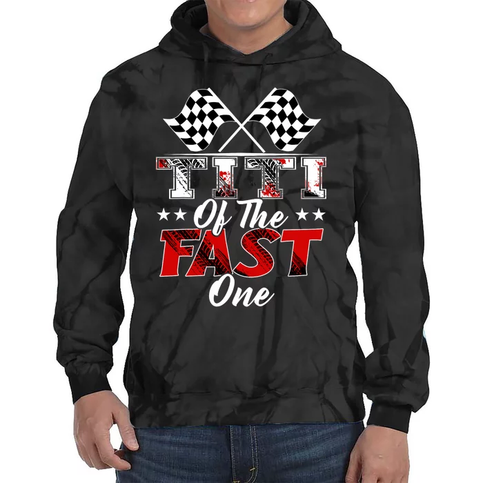 Titi Of The Fast One First Birthday Racing Car Family Tie Dye Hoodie