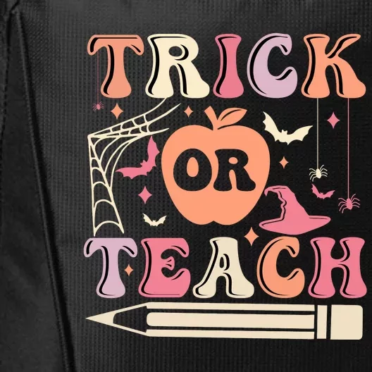 Trick Or Teach Funny Teacher Halloween City Backpack