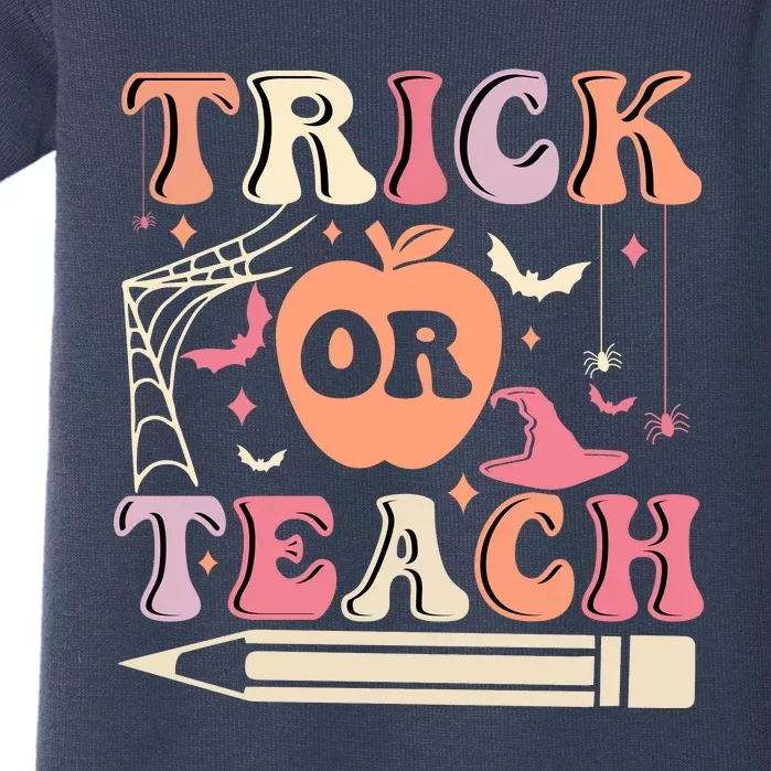 Trick Or Teach Funny Teacher Halloween Baby Bodysuit