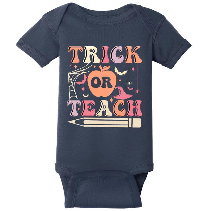 Trick Or Teach Funny Teacher Halloween Baby Bodysuit