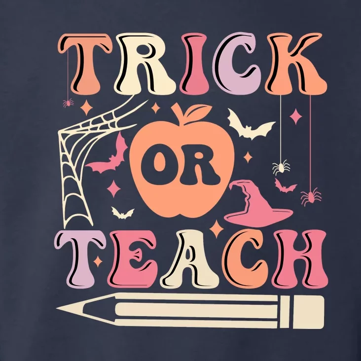 Trick Or Teach Funny Teacher Halloween Toddler Hoodie