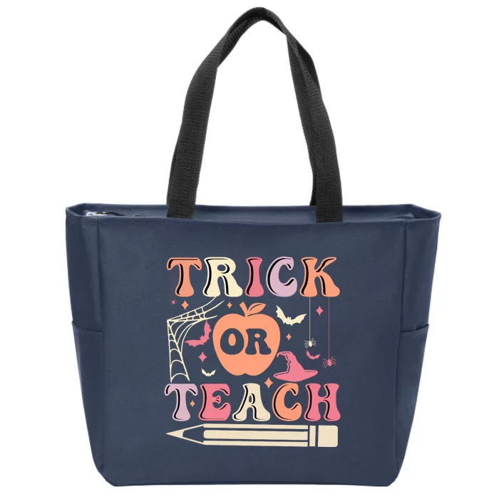 Trick Or Teach Funny Teacher Halloween Zip Tote Bag