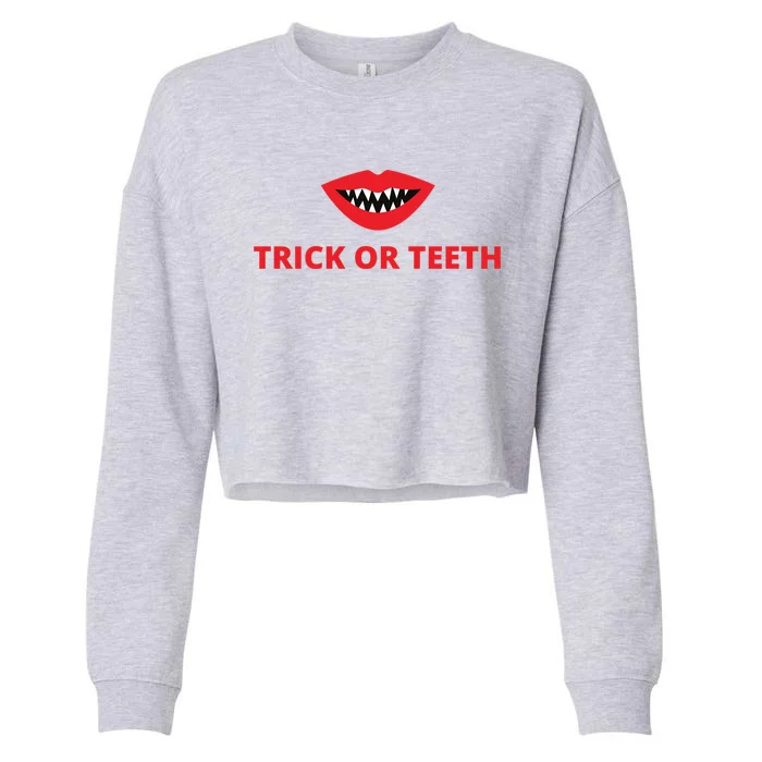 Trick Or Treat Halloween Vampire Teeth Vampire Fangs Meaningful Gift Cropped Pullover Crew