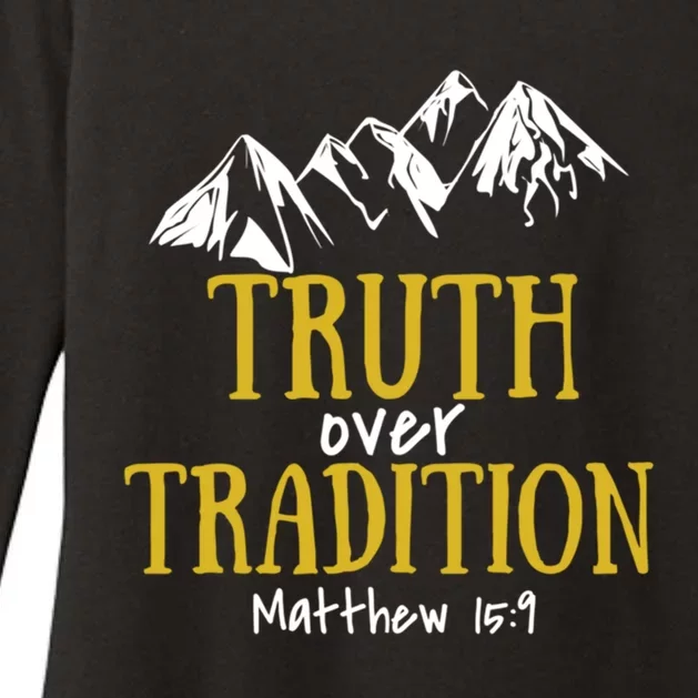 Truth Over Tradition Meaningful Gift Womens CVC Long Sleeve Shirt