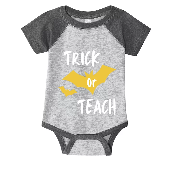 Trick Or Teach Halloween Gift For Teacher Infant Baby Jersey Bodysuit