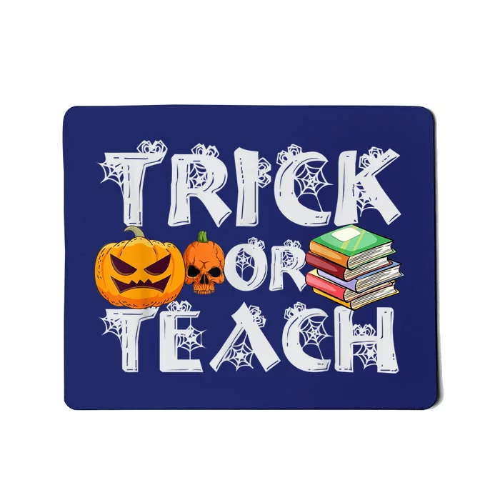 Trick Or Teach Funny Teacher Halloween Pumpkin Costume Mousepad