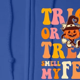 Trick Or Treat Smell My Feet Groovy Retro Halloween Pumpkin Gift Full Zip Hoodie