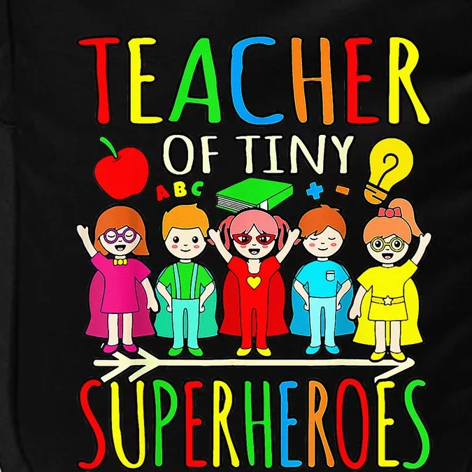 Teacher Of Tiny Superheroes First Day Back To School Graphic Impact Tech Backpack