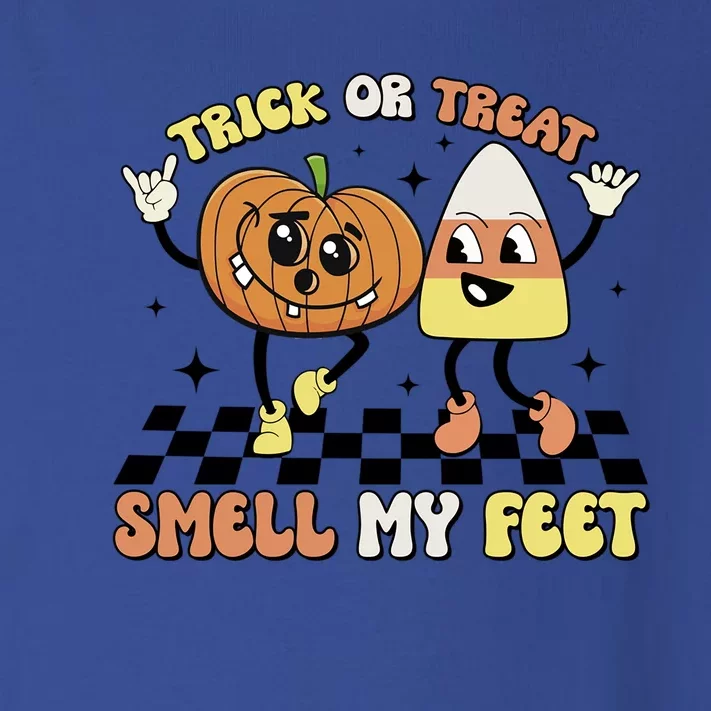 Trick Or Treat Smell My Feet Pumpkin Halloween Gift Toddler Long Sleeve Shirt