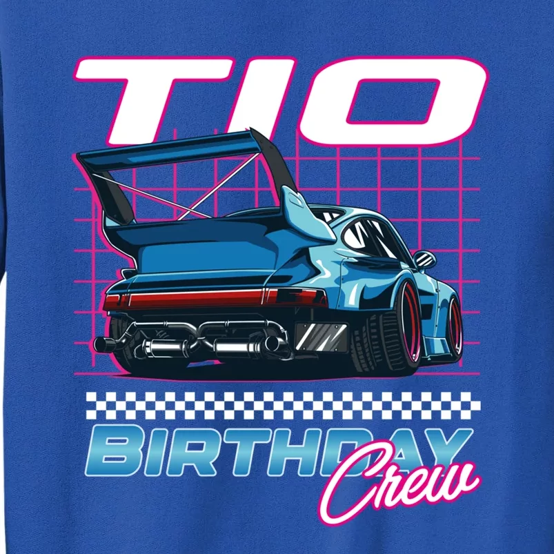 Tio Of The Birthday Racing Vibe Matching Family Gift Tall Sweatshirt