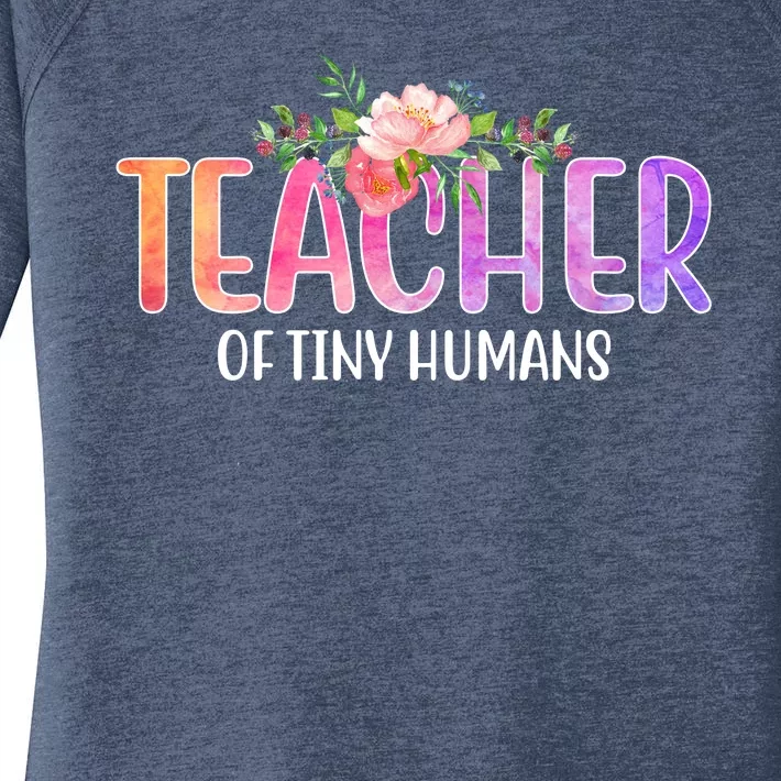 Teacher Of Tiny Humans Floral Women's Perfect Tri Tunic Long Sleeve Shirt