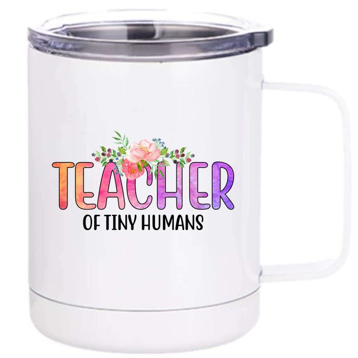 Teacher Of Tiny Humans Floral Front & Back 12oz Stainless Steel Tumbler Cup