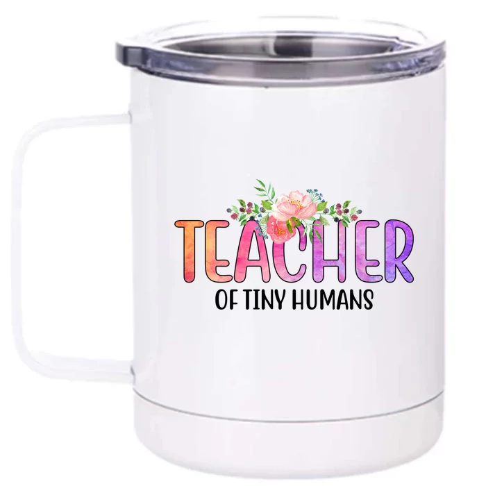 Teacher Of Tiny Humans Floral Front & Back 12oz Stainless Steel Tumbler Cup