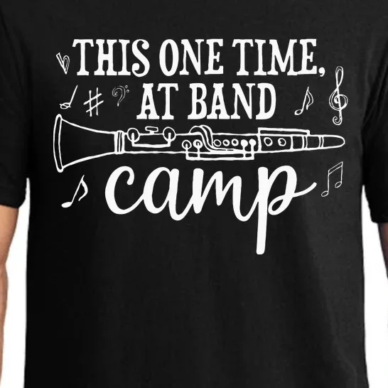 This one time at band camp Adult Humor Pajama Set