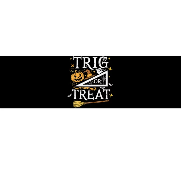 Trig Or Treat Halloween Math Students Teachers Fun Bumper Sticker