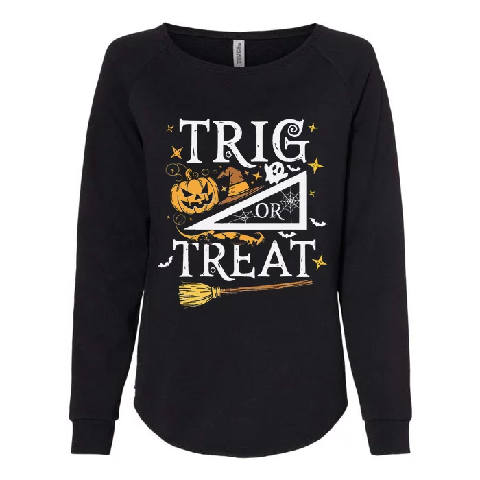 Trig Or Treat Halloween Math Students Teachers Fun Womens California Wash Sweatshirt