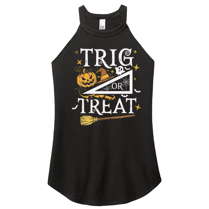 Trig Or Treat Halloween Math Students Teachers Fun Women’s Perfect Tri Rocker Tank