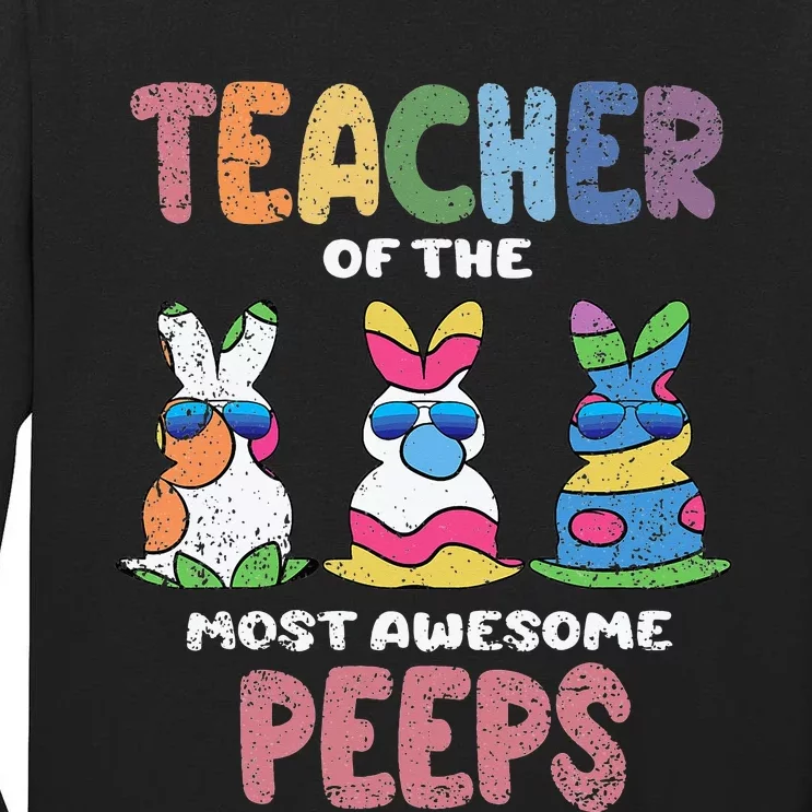 Teacher Of The Most Awesome Easter Bunny Spring Tall Long Sleeve T-Shirt